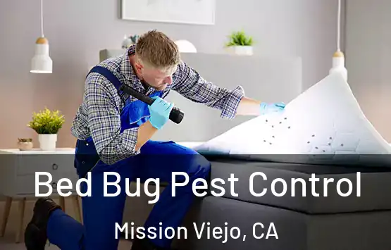  Bed Bug Pest Control Mission Viejo, CA